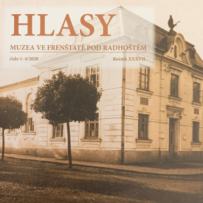 HLASY MUZEA VE FREN&Scaron;T&Aacute;TĚ POD RADHO&Scaron;TĚM 2020
