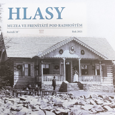 HLASY MUZEA VE FREN&Scaron;T&Aacute;TĚ POD RADHO&Scaron;TĚM 2021